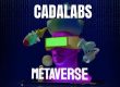 Cadalabs Metaverse
